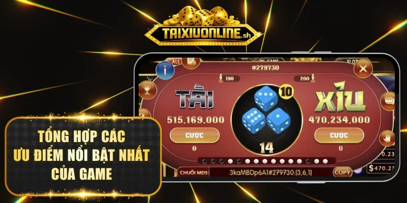 Tổng hợp các ưu điểm nổi bật nhất của game